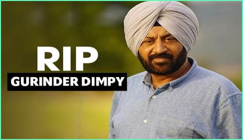 Who Was Gurinder Dimpy? Obituary, Cause of Death, Funeral